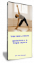 Yoga para la Salud: aportación eficaz a la Terapia Corporal